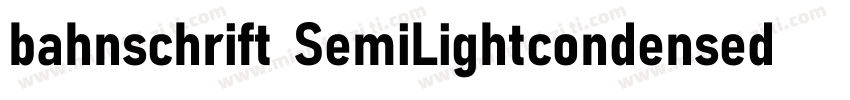 bahnschrift SemiLightcondensed字体转换
